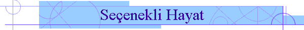 Seenekli Hayat